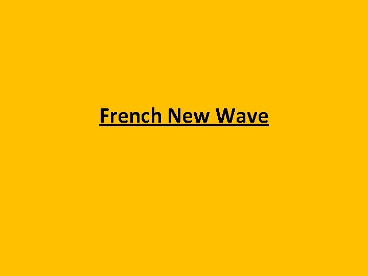 French New Wave 