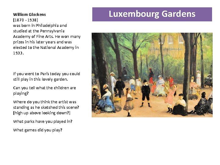 William Glackens [1870 - 1938] was born in Philadelphia and studied at the Pennsylvania