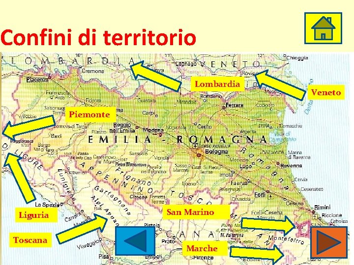 Confini di territorio Lombardia Piemonte Liguria Toscana San Marino Marche Veneto Confini di territorio Lombardia Piemonte Liguria Toscana San Marino Marche Veneto