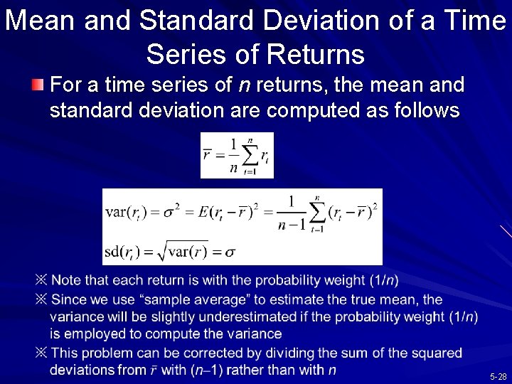 Mean and Standard Deviation of a Time Series of Returns For a time series