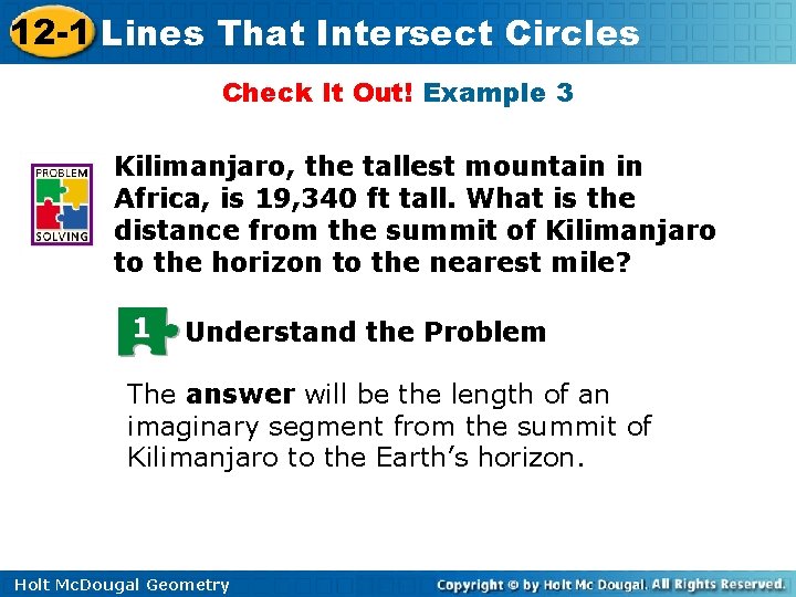 12 -1 Lines That Intersect Circles Check It Out! Example 3 Kilimanjaro, the tallest