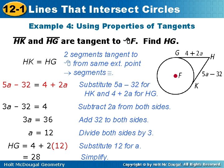 12 -1 Lines That Intersect Circles Example 4: Using Properties of Tangents HK and