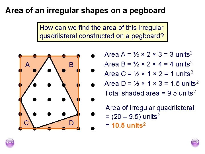 Area of an irregular shapes on a pegboard How can we find the area