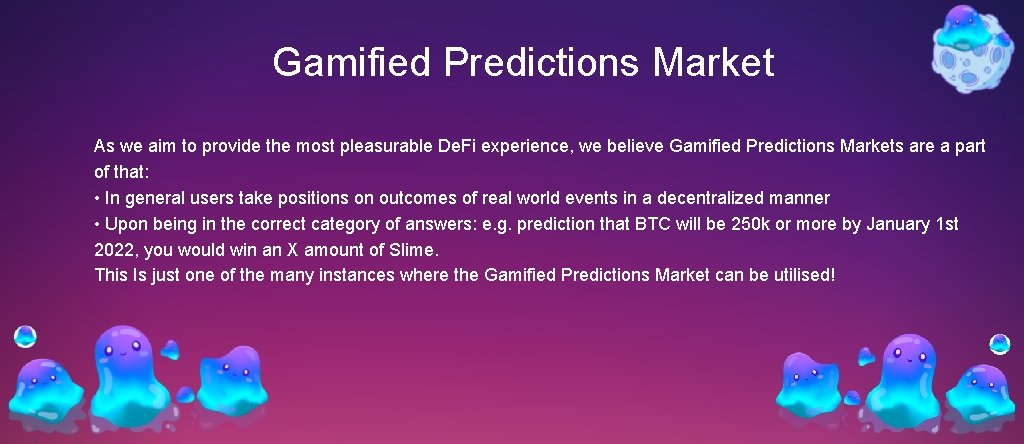 Gamified Predictions Market As we aim to provide the most pleasurable De. Fi experience,