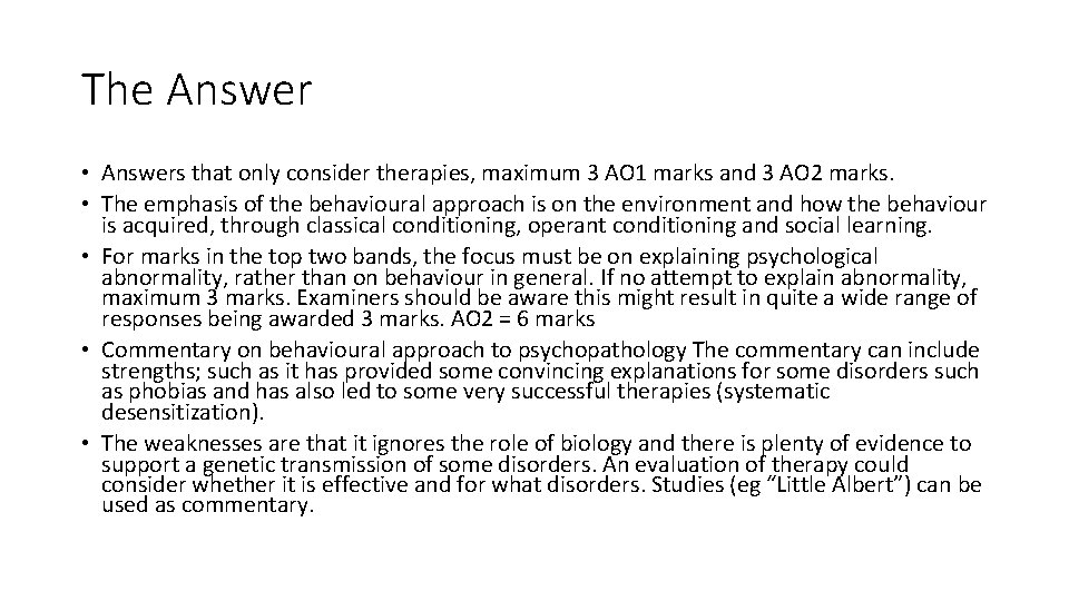 The Answer • Answers that only consider therapies, maximum 3 AO 1 marks and The Answer • Answers that only consider therapies, maximum 3 AO 1 marks and