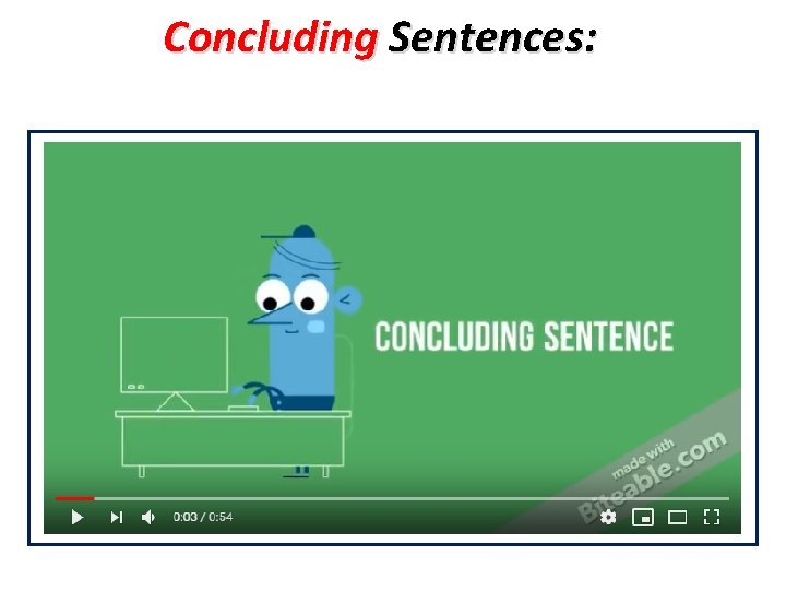 Concluding Sentences: 