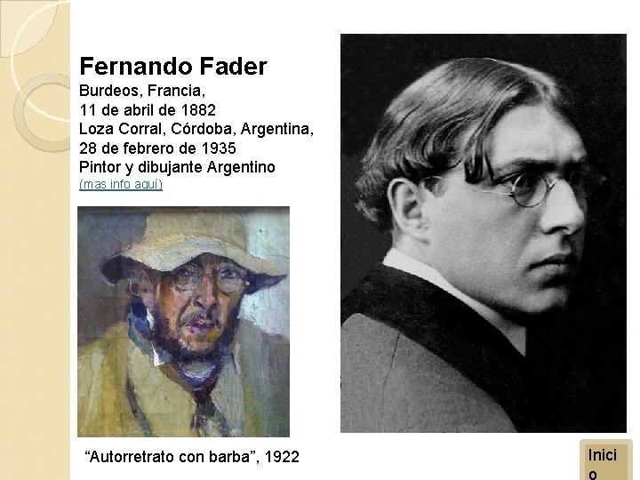 Fernando Fader Burdeos, Francia, 11 de abril de 1882 Loza Corral, Córdoba, Argentina, 28