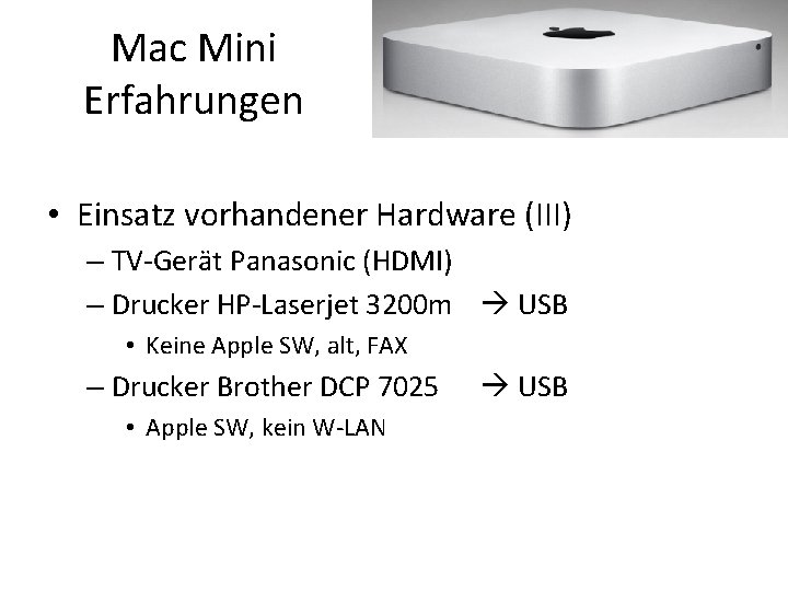 Mac Mini Erfahrungen • Einsatz vorhandener Hardware (III) – TV-Gerät Panasonic (HDMI) – Drucker