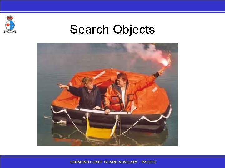 Search Objects CANADIAN COAST GUARD AUXILIARY - PACIFIC 