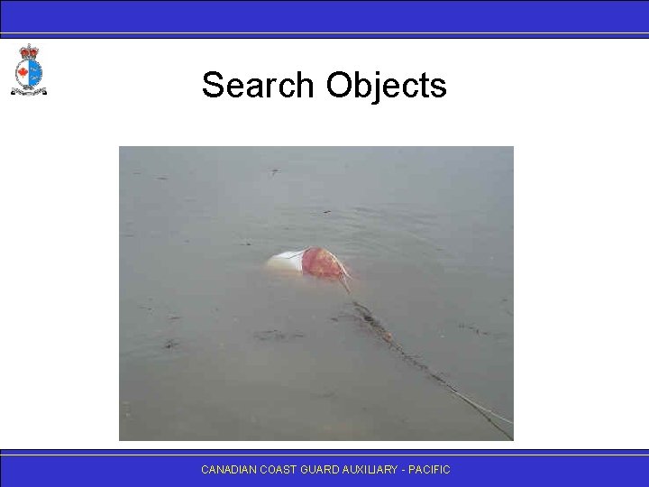 Search Objects CANADIAN COAST GUARD AUXILIARY - PACIFIC 