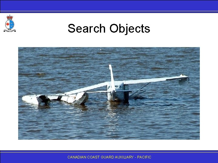 Search Objects CANADIAN COAST GUARD AUXILIARY - PACIFIC 