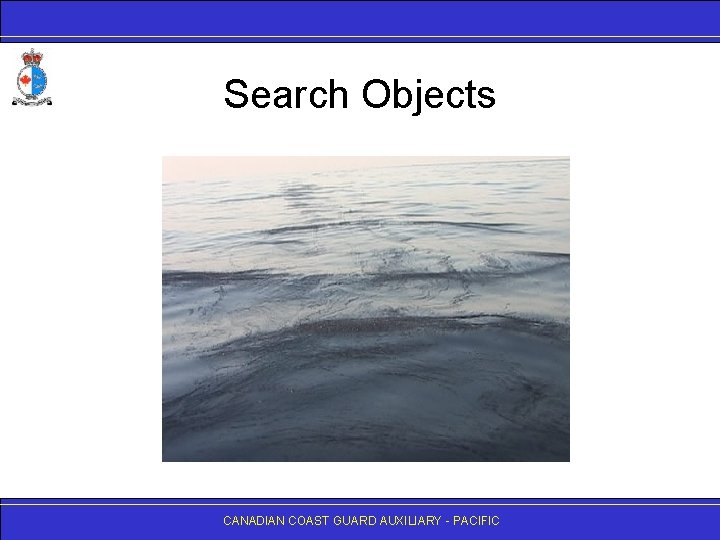 Search Objects CANADIAN COAST GUARD AUXILIARY - PACIFIC 