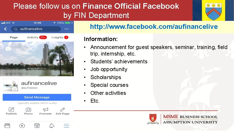 Please follow us on Finance Official Facebook by FIN Department http: //www. facebook. com/aufinancelive