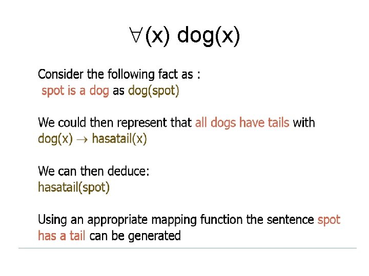  (x) dog(x) 