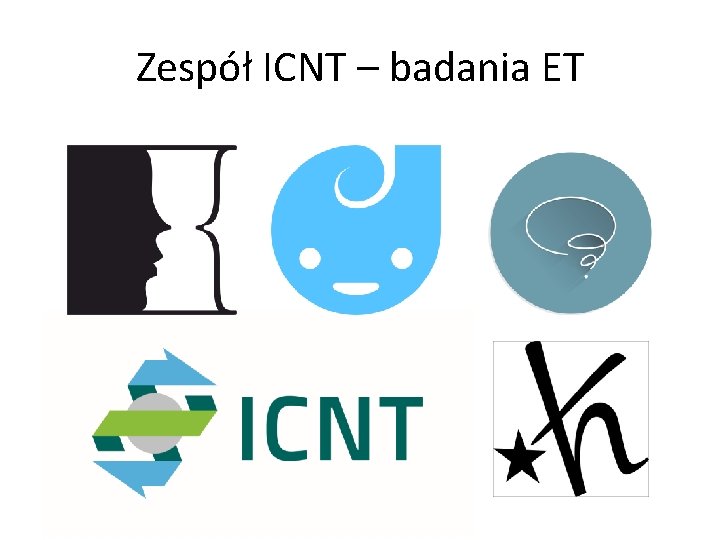 Zespół ICNT – badania ET 