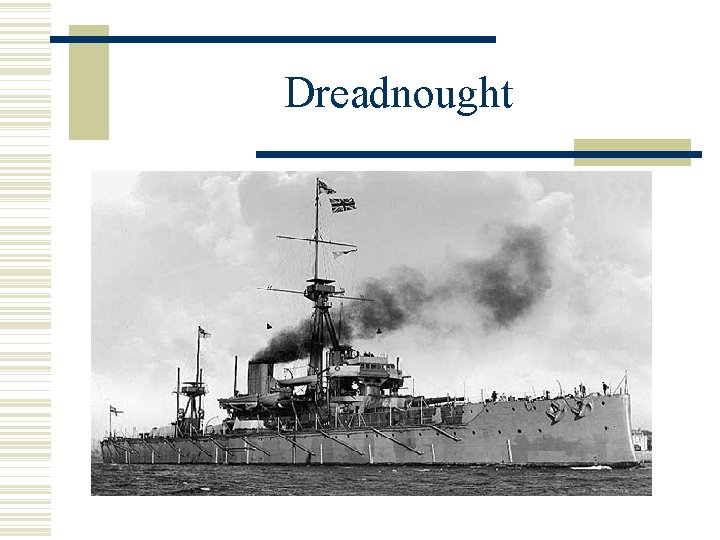 Dreadnought 