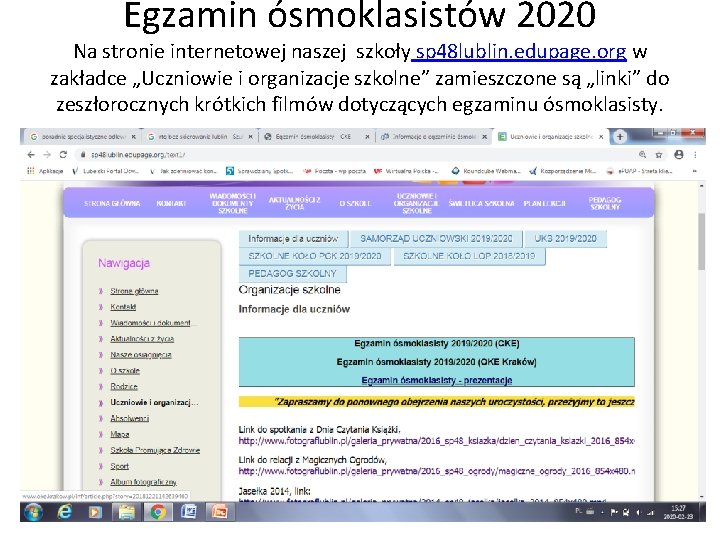 Egzamin ósmoklasistów 2020 Na stronie internetowej naszej szkoły sp 48 lublin. edupage. org w Egzamin ósmoklasistów 2020 Na stronie internetowej naszej szkoły sp 48 lublin. edupage. org w