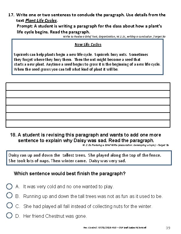 17. Write one or two sentences to conclude the paragraph. Use details from the