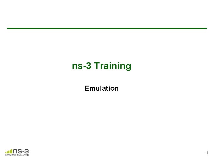 ns-3 Training Emulation 1 