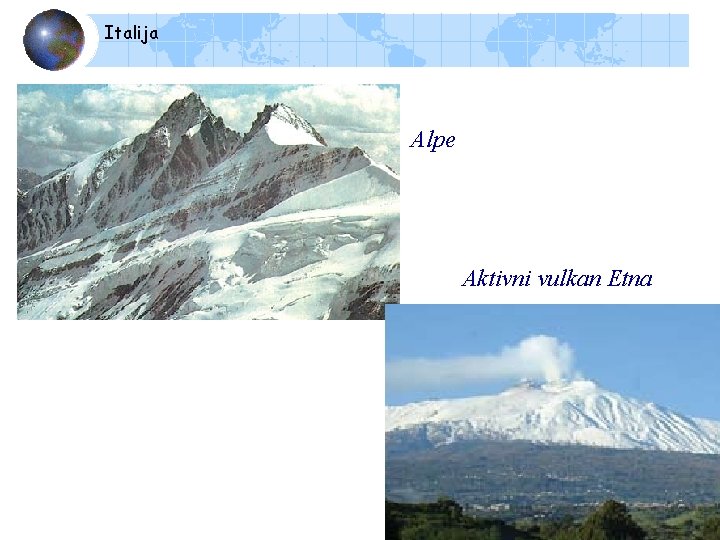 Italija Alpe Aktivni vulkan Etna 