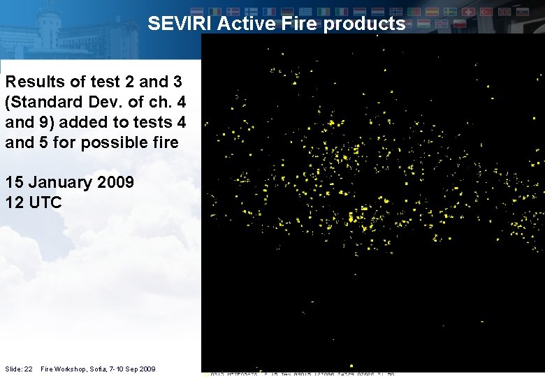 SEVIRI Active Fire products Results of test 2 and 3 (Standard Dev. of ch.