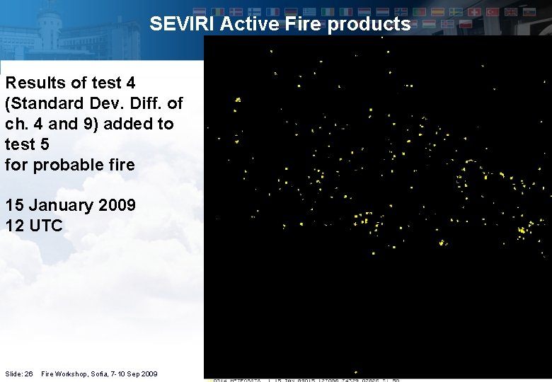 SEVIRI Active Fire products Results of test 4 (Standard Dev. Diff. of ch. 4