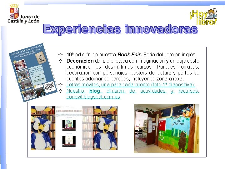 ² 10ª edición de nuestra Book Fair- Feria del libro en inglés. ² Decoración