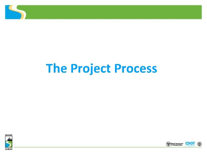 The Project Process 