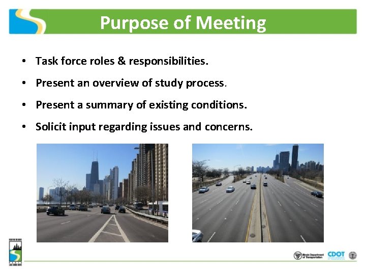 Purpose of Meeting • Task force roles & responsibilities. • Present an overview of