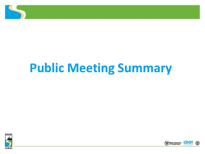 Public Meeting Summary 