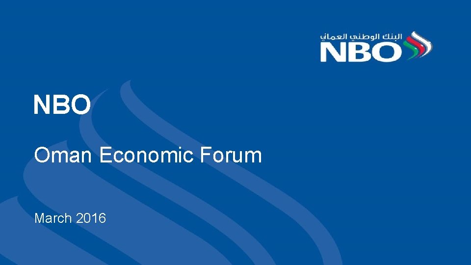 NBO Oman Economic Forum March 2016 1 