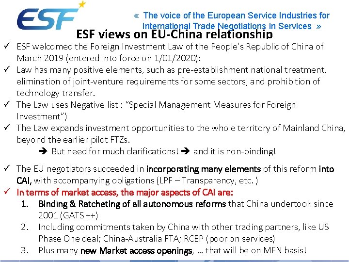  « The voice of the European Service Industries for International Trade Negotiations in