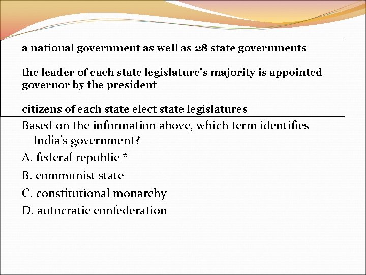 a national government as well as 28 state governments the leader of each state