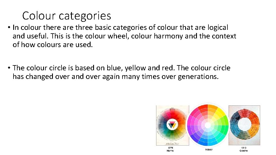 Colour theory By Ashanti Niles Colour categories In