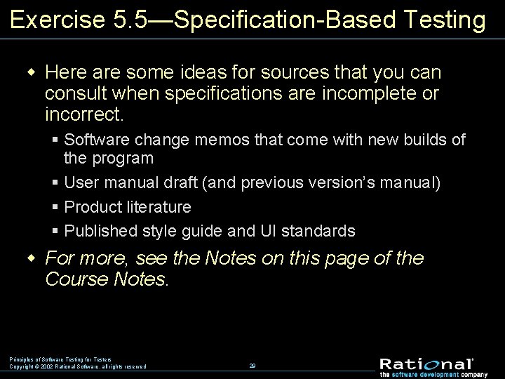 Exercise 5. 5—Specification-Based Testing w Here are some ideas for sources that you can