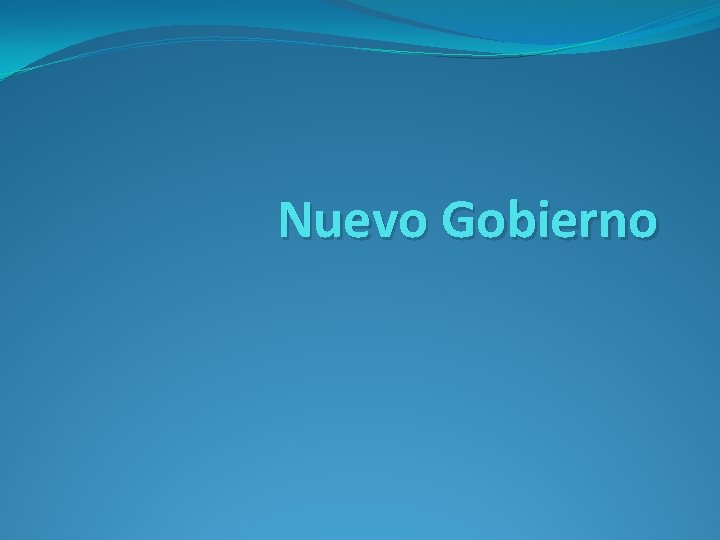 Nuevo Gobierno 