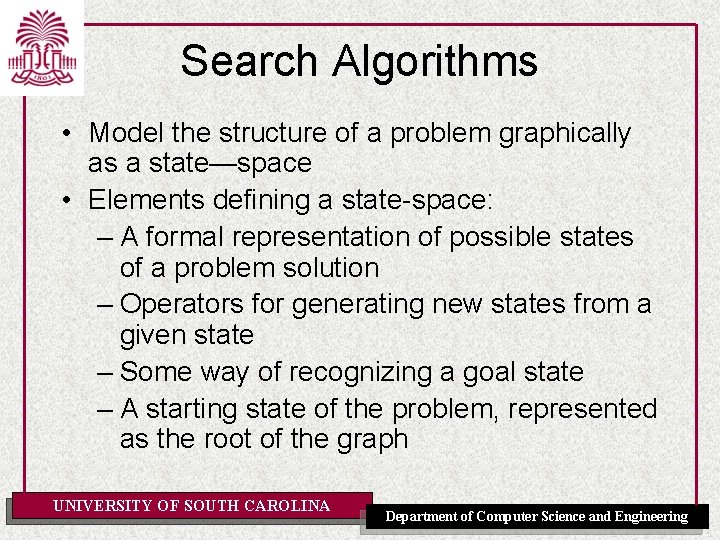 CSCE 580 Artificial Intelligence Problem Spaces and Search