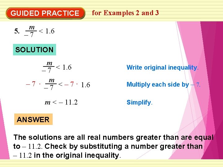 GUIDED PRACTICE 5. for Examples 2 and 3 m < 1. 6 – 7