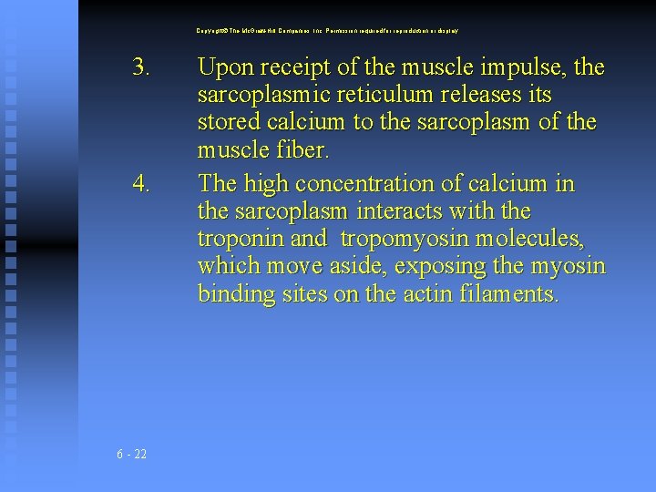Copyright The Mc. Graw-Hill Companies, Inc. Permission required for reproduction or display. 3. 4.