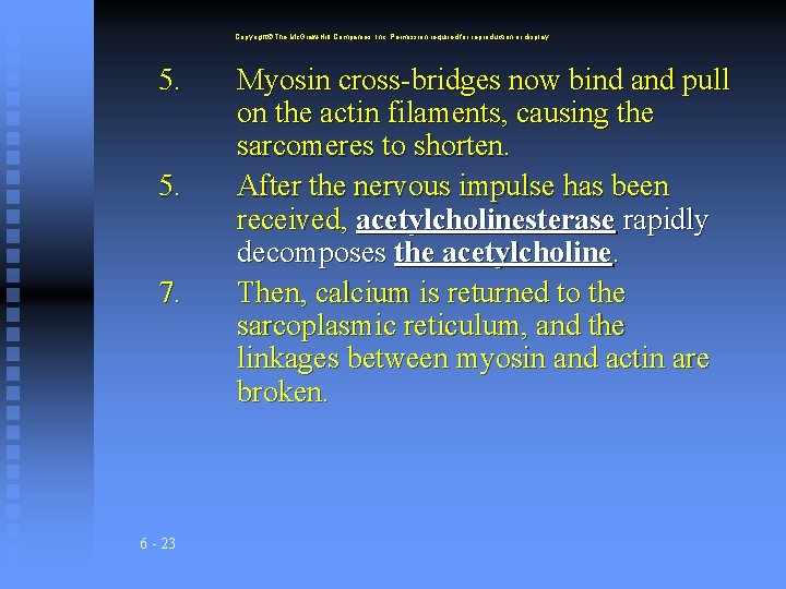 Copyright The Mc. Graw-Hill Companies, Inc. Permission required for reproduction or display. 5. 5.