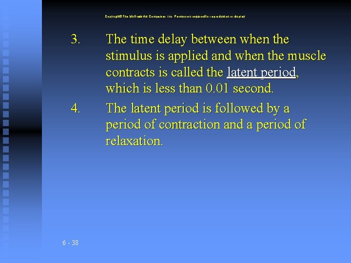 Copyright The Mc. Graw-Hill Companies, Inc. Permission required for reproduction or display. 3. 4.