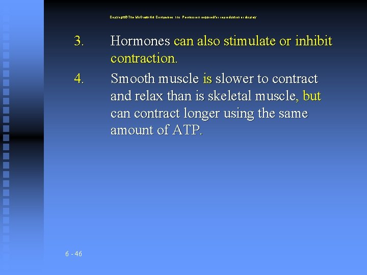 Copyright The Mc. Graw-Hill Companies, Inc. Permission required for reproduction or display. 3. 4.
