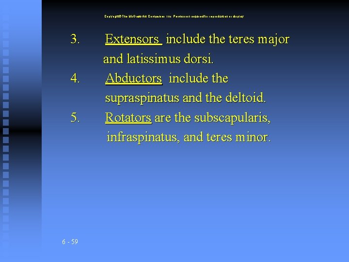 Copyright The Mc. Graw-Hill Companies, Inc. Permission required for reproduction or display. 3. 4.