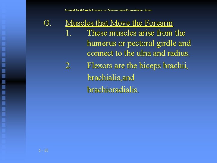 Copyright The Mc. Graw-Hill Companies, Inc. Permission required for reproduction or display. G. 6