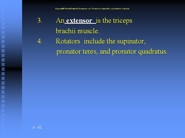 Copyright The Mc. Graw-Hill Companies, Inc. Permission required for reproduction or display. 3. 4.