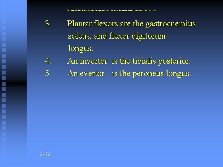 Copyright The Mc. Graw-Hill Companies, Inc. Permission required for reproduction or display. 3. 4.