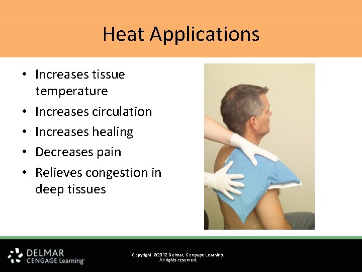 Heat Applications • Increases tissue temperature • Increases circulation • Increases healing • Decreases