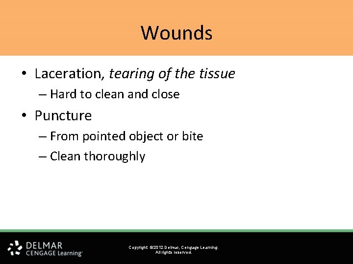 Wounds • Laceration, tearing of the tissue – Hard to clean and close •