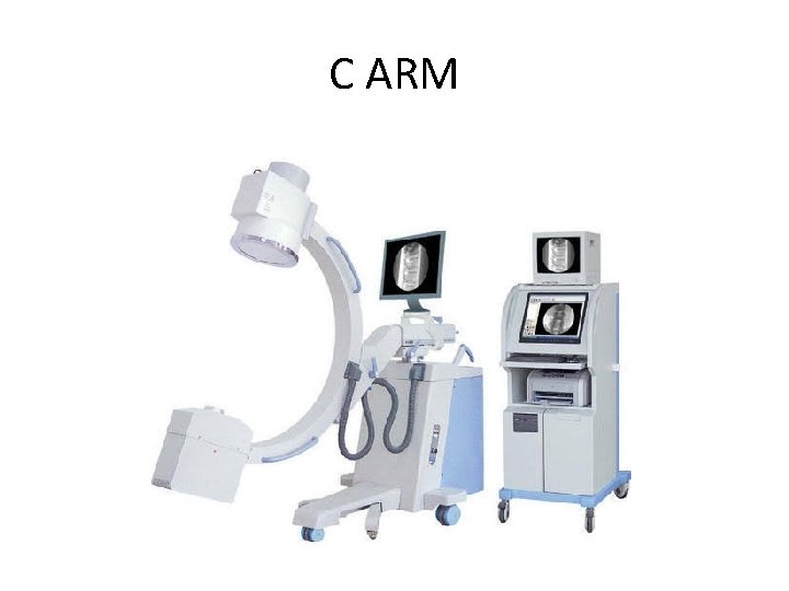 C ARM 