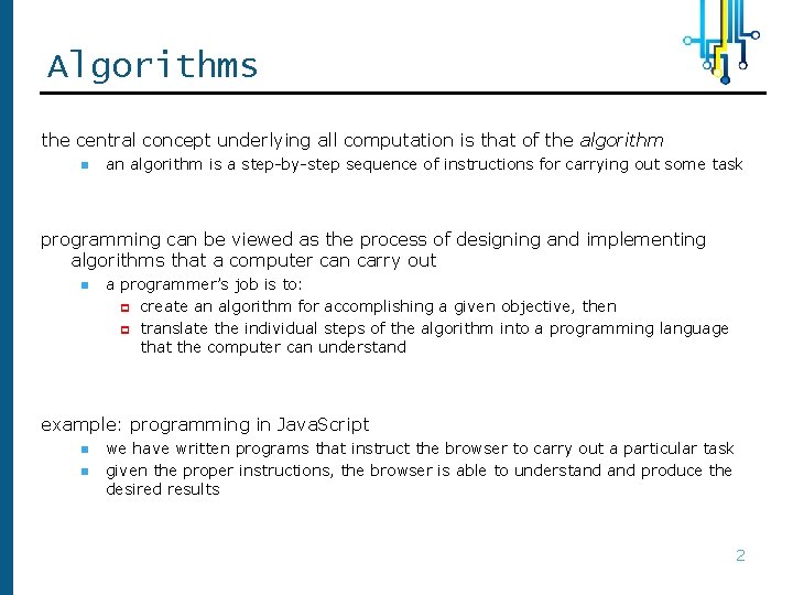 Algorithms the central concept underlying all computation is that of the algorithm n an Algorithms the central concept underlying all computation is that of the algorithm n an